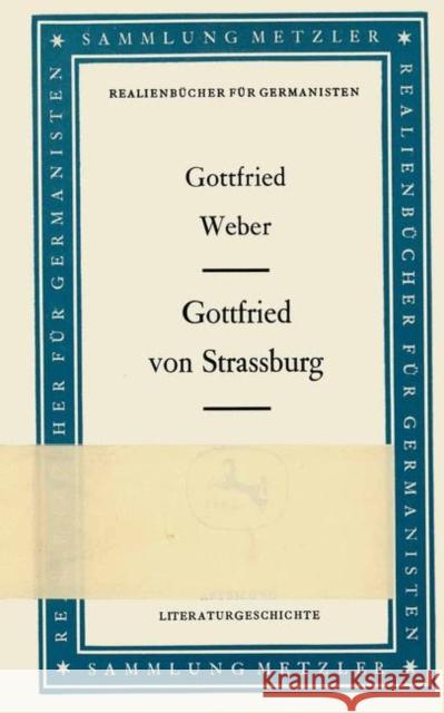 Gottfried Von Strassburg Weber, Gottfried 9783476992680