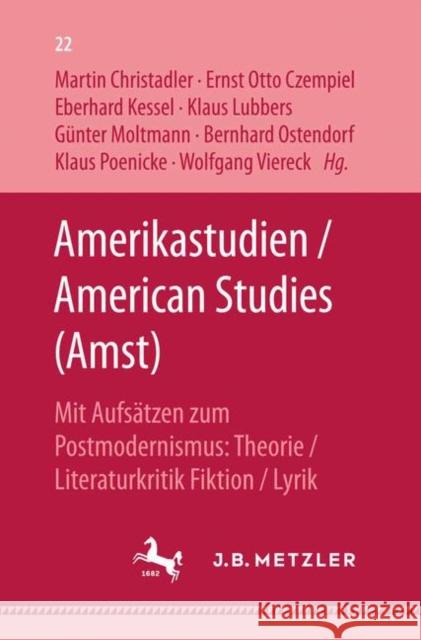 Amerikastudien / American Studies Martin Christadler Ernst Otto Czempiel Eberhard Kessel 9783476993366