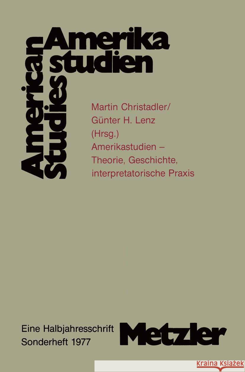 Amerikastudien / American Studies (Amst) Martin Christadler G?nter H. Lenz 9783476993823 J.B. Metzler