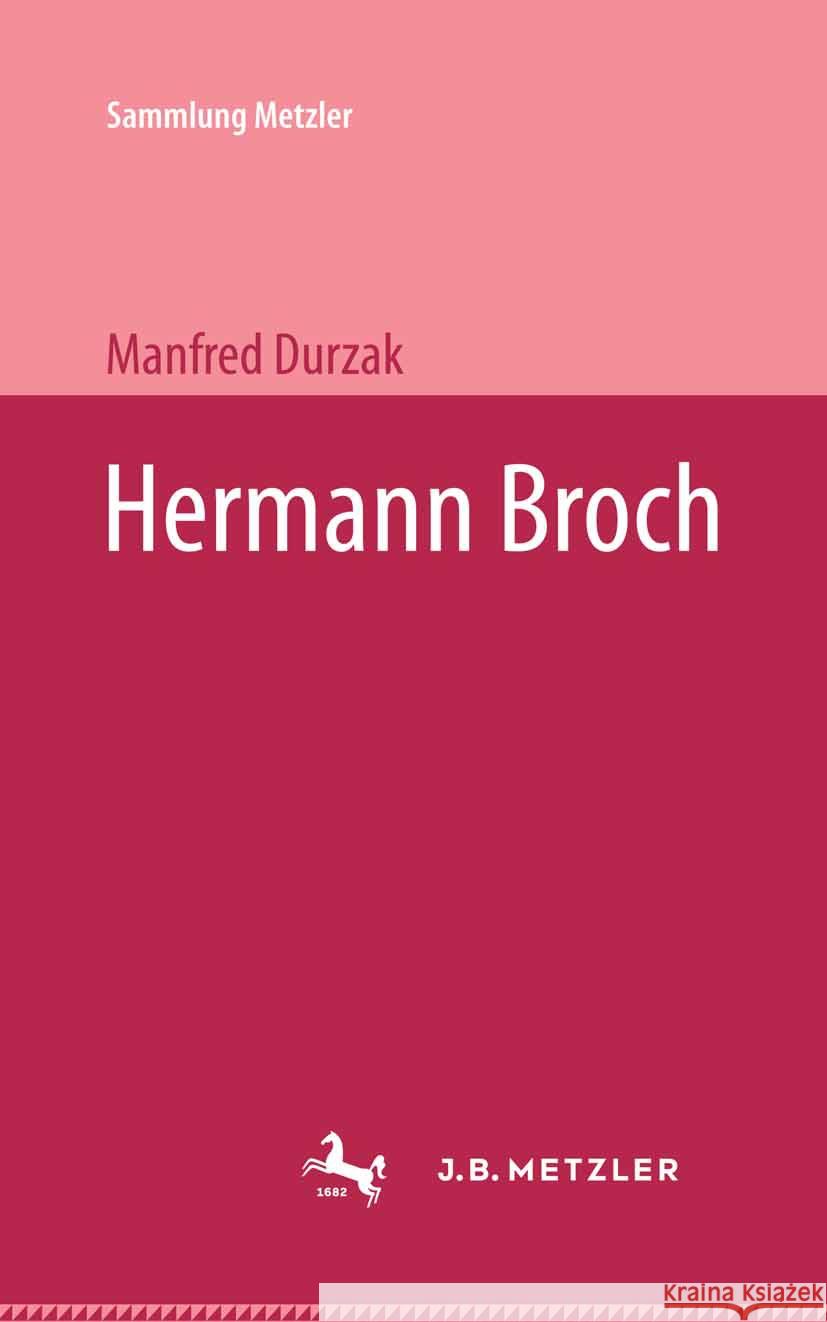 Hermann Broch Manfred Durzak 9783476994097 J.B. Metzler