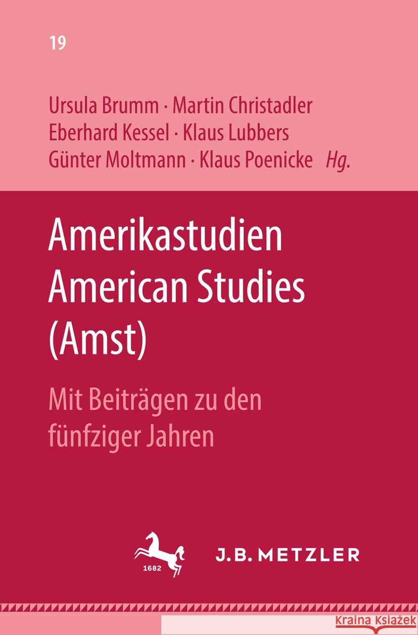 Amerikastudien / American Studies Ursula Brumm Martin Christadler Eberhard Kessel 9783476994455