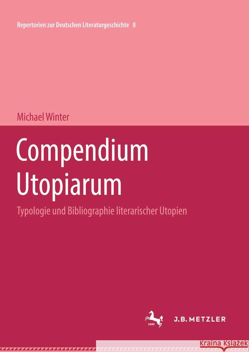 Compendium Utopiarum Michael Winter 9783476997043