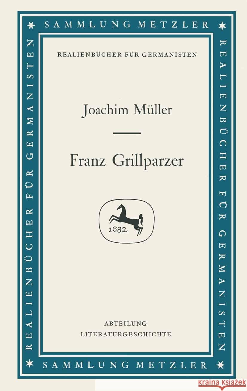 Franz Grillparzer Joachim Müller 9783476997166