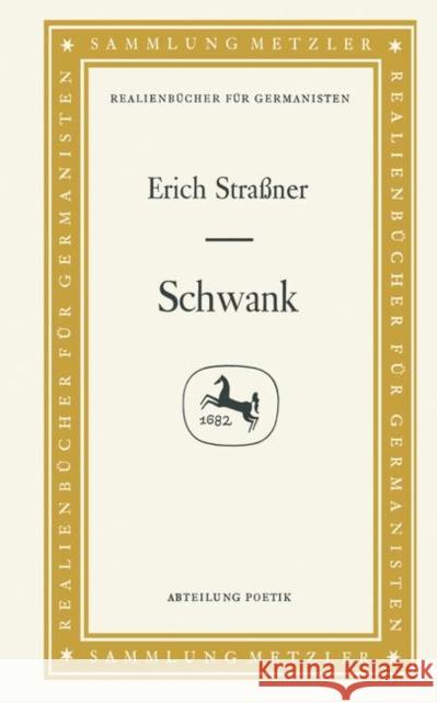 Schwank Erich Straner 9783476998002 J.B. Metzler