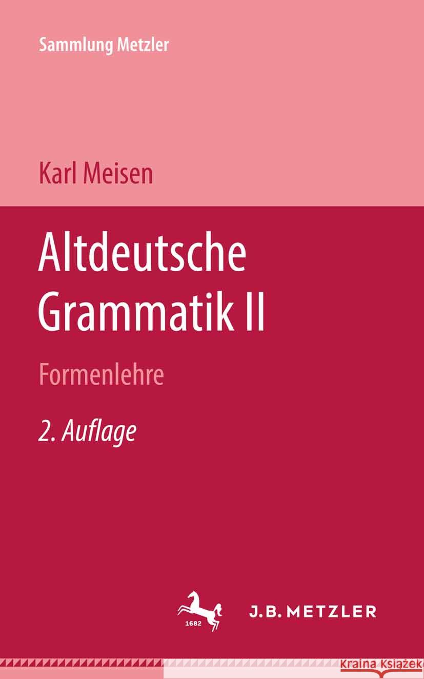 Altdeutsche Grammatik Karl Meisen 9783476998064 J.B. Metzler