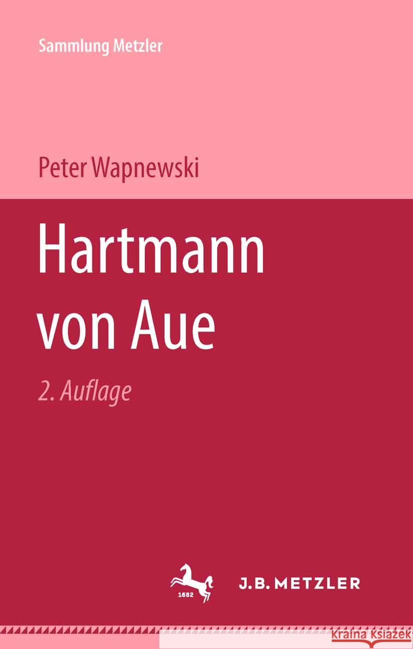 Hartmann Von Aue Peter Wapnewski 9783476998507 J.B. Metzler