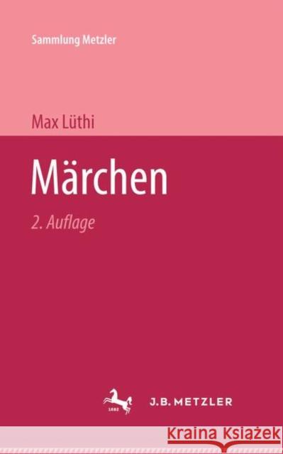 Märchen L 9783476999672 J.B. Metzler