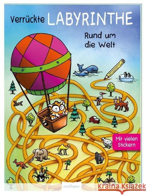 Verrückte Labyrinthe - Rund um die Welt Speer, Larissa 9783480235377 Esslinger