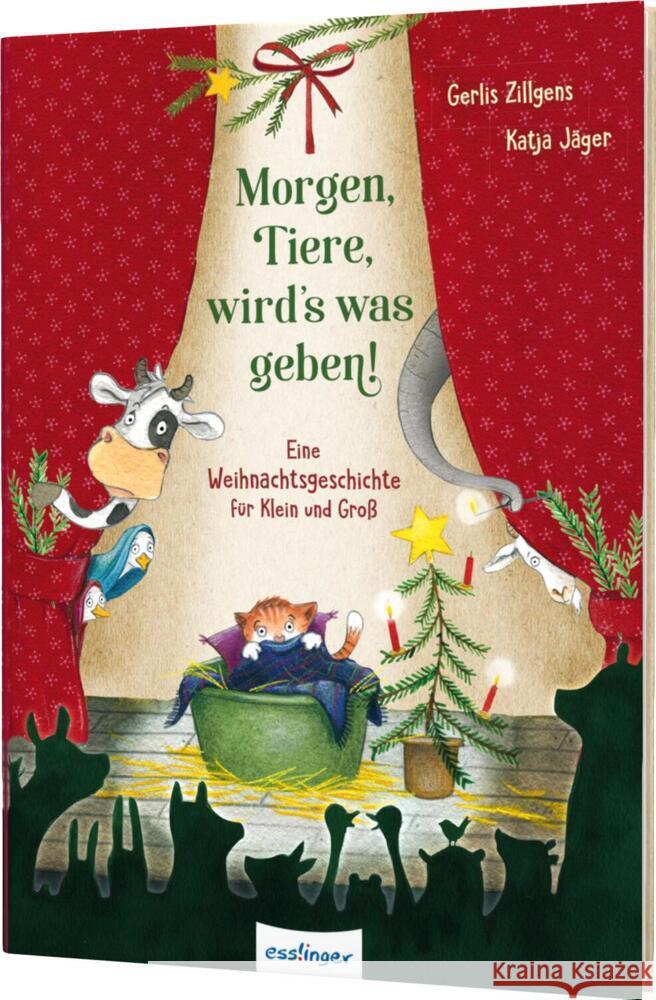Morgen, Tiere, wird's was geben! Zillgens, Gerlis 9783480236732 Esslinger in der Thienemann-Esslinger Verlag 