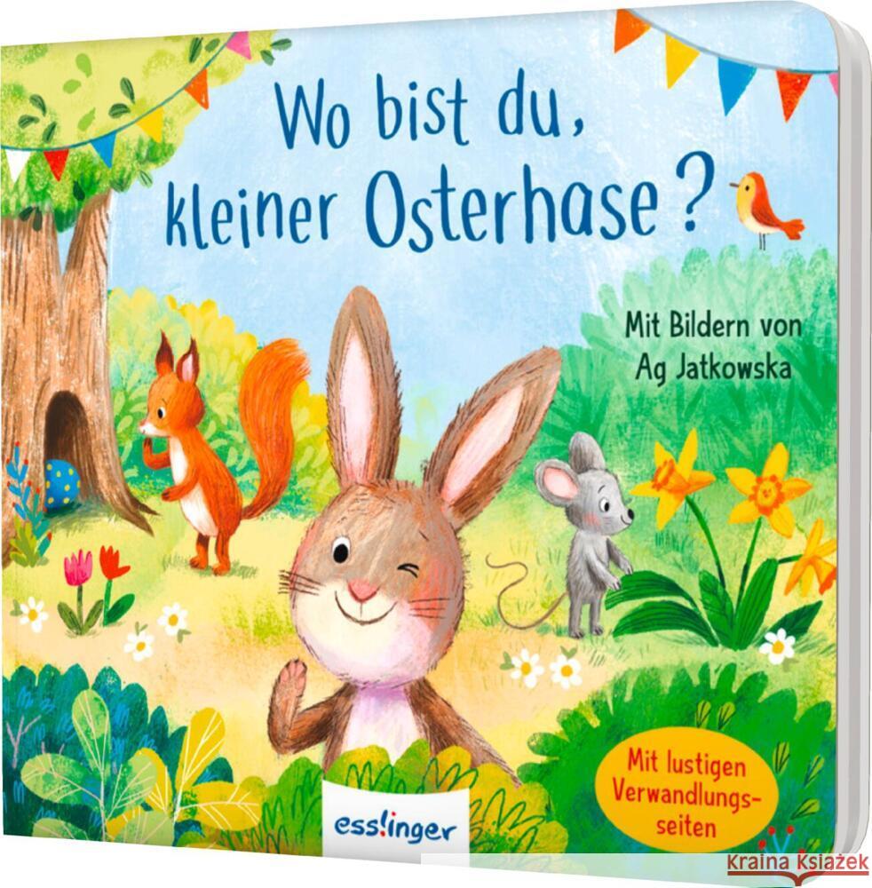 Wo bist du, kleiner Osterhase? Tress, Sylvia, Jatkowska, Ag 9783480239955 Esslinger in der Thienemann-Esslinger Verlag 