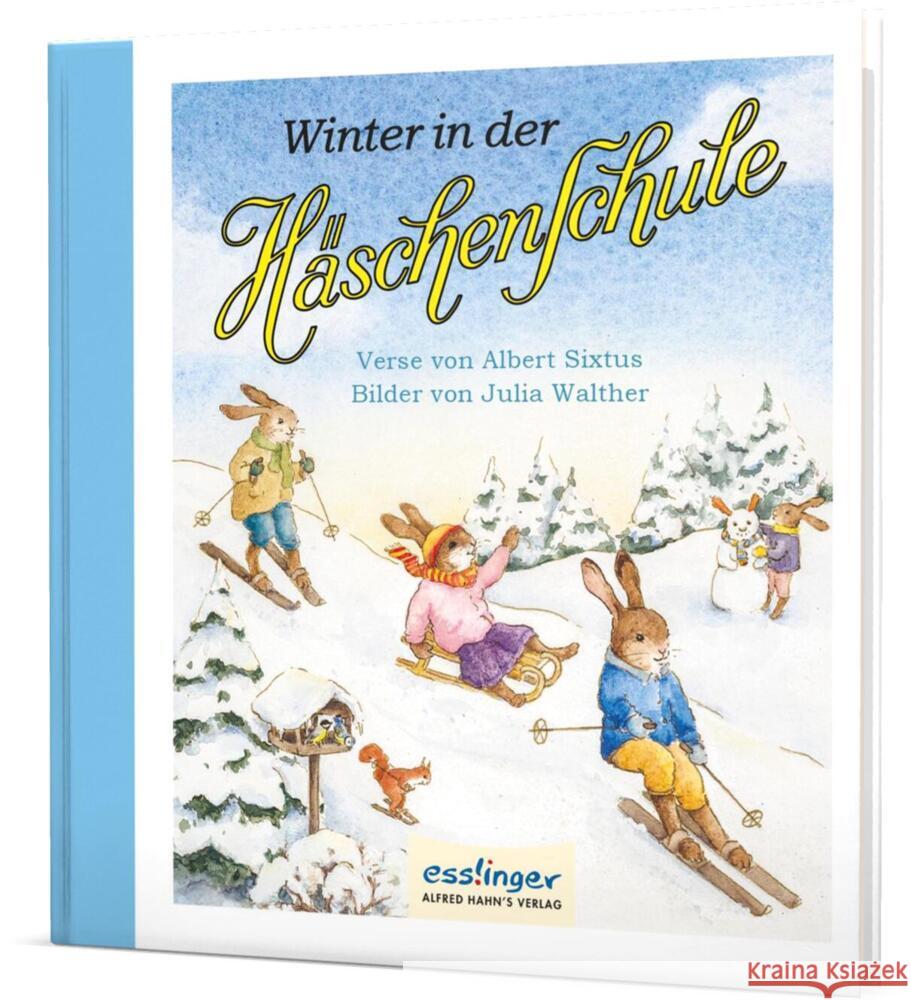 Die Häschenschule: Winter in der Häschenschule Sixtus, Albert 9783480401574 Esslinger in der Thienemann-Esslinger Verlag 