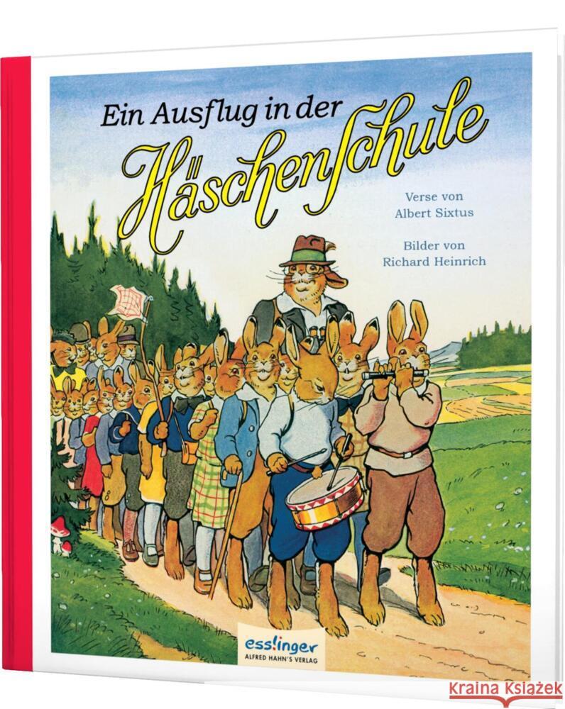 Die Häschenschule: Ein Ausflug in der Häschenschule Sixtus, Albert 9783480401604 Esslinger in der Thienemann-Esslinger Verlag 