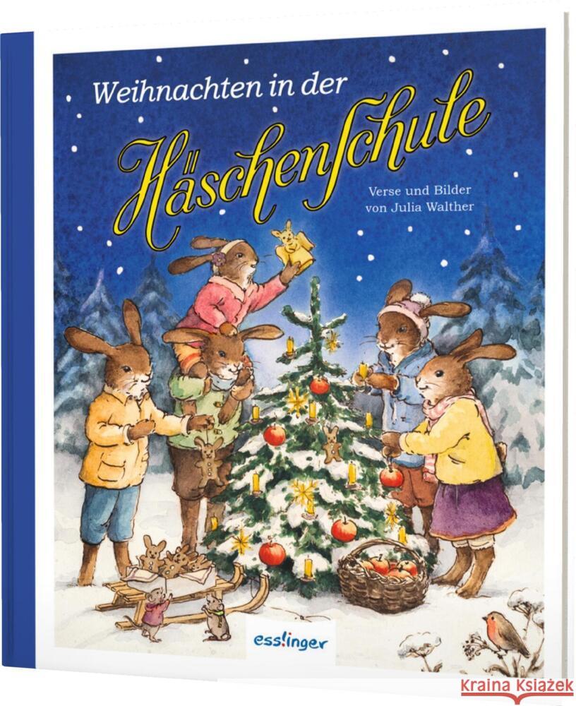 Die Häschenschule 8: Weihnachten in der Häschenschule Walther, Julia 9783480401666 Esslinger in der Thienemann-Esslinger Verlag 