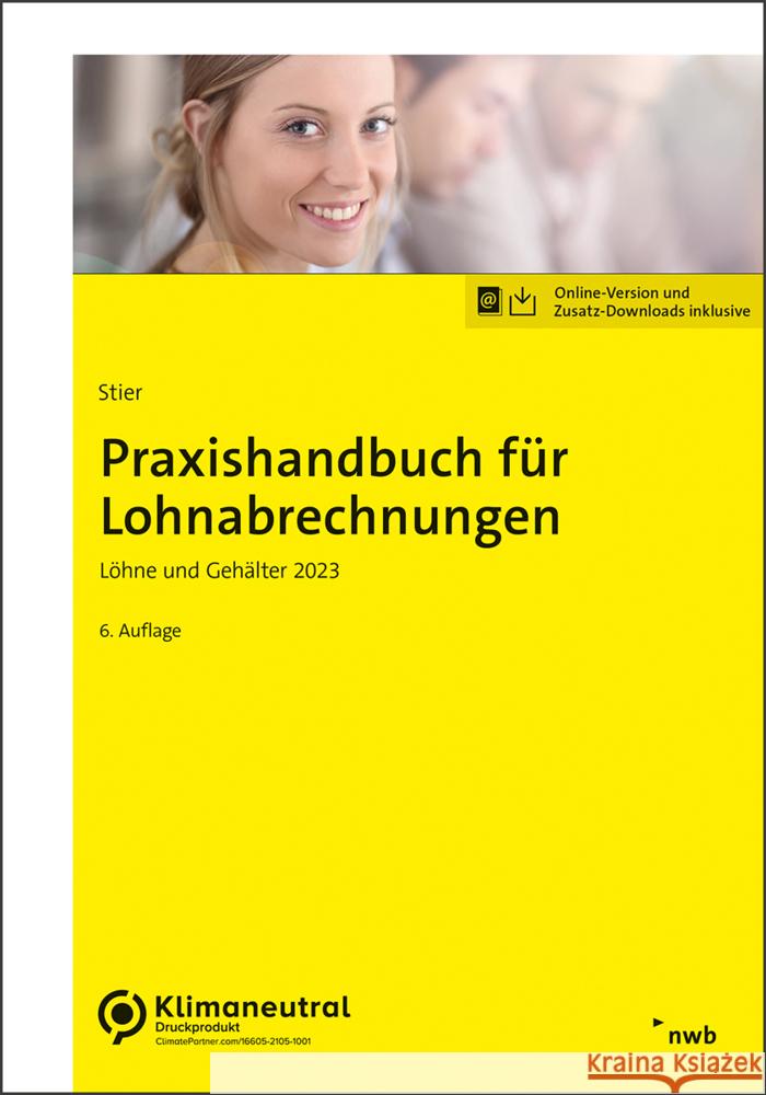 Praxishandbuch für Lohnabrechnungen Stier, Markus, Schütt, Sabine 9783482671968 NWB Verlag