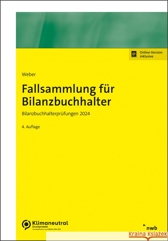Fallsammlung für Bilanzbuchhalter Weber, Martin 9783482680540 NWB Verlag