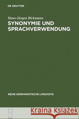 Synonymie und Sprachverwendung Hans-Jürgen Bickmann 9783484102989 de Gruyter