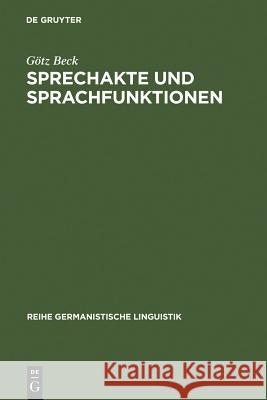 Sprechakte und Sprachfunktionen Götz Beck 9783484103832 de Gruyter