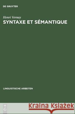 Syntaxe et sémantique Henri Vernay 9783484104068 Walter de Gruyter