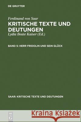 Herr Fridolin und sein Glück Lydia Beate Kaiser 9783484106895 Max Niemeyer Verlag