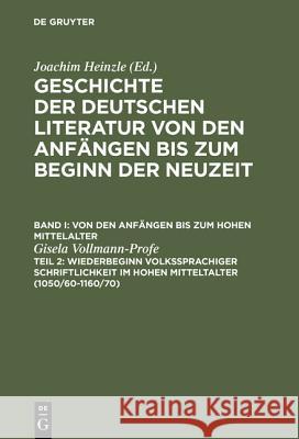 Geschichte der deutschen Literatur von den Anfängen bis zum Beginn der Neuzeit Vollmann-Profe, Gisela 9783484107021