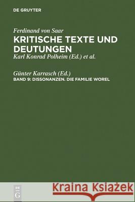 Dissonanzen. Die Familie Worel Ga1/4nter Karrasch G. Nter Karrasch 9783484107793 Max Niemeyer Verlag