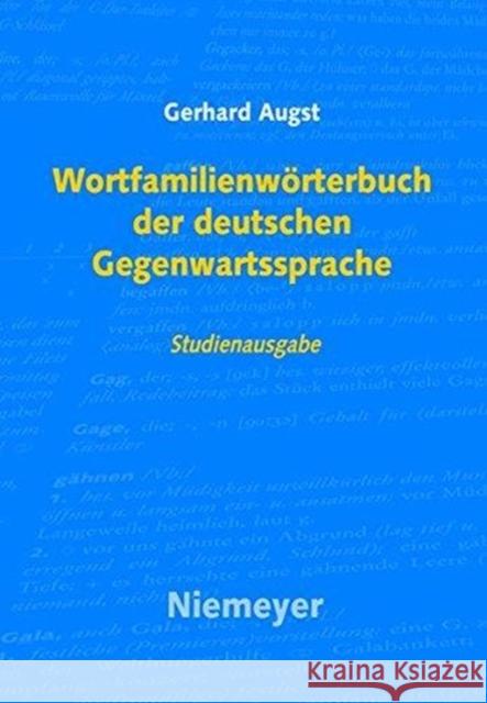 Wortfamilienwörterbuch der deutschen Gegenwartssprache : Studienausgabe Gerhard Augst 9783484110069