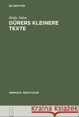 Dürers kleinere Texte Sahm, Heike 9783484150973 Max Niemeyer Verlag