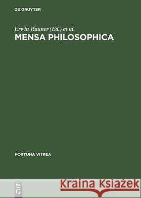 Mensa philosophica Rauner, Erwin 9783484155138 Max Niemeyer Verlag