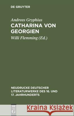 Catharina von Georgien Flemming, Willi 9783484170025 Max Niemeyer Verlag