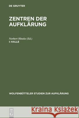 Halle: Aufklärung Und Pietismus Hinske, Norbert 9783484175150 Max Niemeyer Verlag