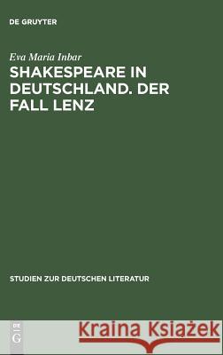 Shakespeare in Deutschland. Der Fall Lenz Inbar, Eva Maria 9783484180673 Max Niemeyer Verlag