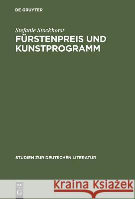 Fürstenpreis und Kunstprogramm Stockhorst, Stefanie 9783484181670 X_Max Niemeyer Verlag