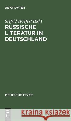 Russische Literatur in Deutschland  9783484190313 Max Niemeyer Verlag