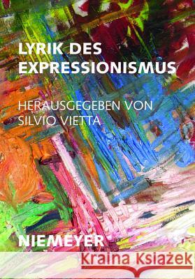 Lyrik des Expressionismus Vietta, Silvio   9783484190368 Niemeyer, Tübingen