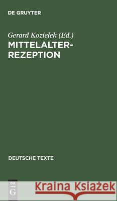 Mittelalterrezeption  9783484190467 Max Niemeyer Verlag