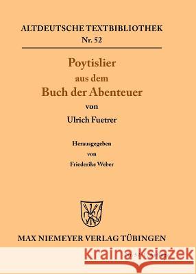 Poytislier Aus Dem Buch Der Abenteuer Weber, Friederike 9783484200265 Max Niemeyer Verlag