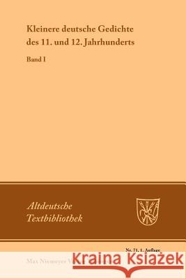 Kleinere deutsche Gedichte des 11. und 12. Jahrhunderts Schröder, Werner 9783484200517