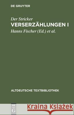 Verserzählungen I Stricker, Der 9783484200715 Niemeyer, Tübingen