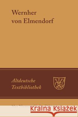Lehrgedicht Wernher von Elmendorf 9783484200753 Max Niemeyer Verlag