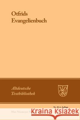 Otfrids Evangelienbuch Otfrid von Weißenburg 9783484200784 Niemeyer, Tübingen