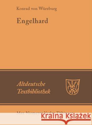 Engelhard Konrad Von Wa1/4rzburg                   Paul Gereke Ingo Konra 9783484201170 Max Niemeyer Verlag