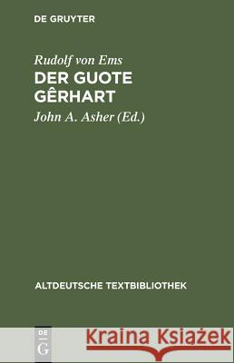 Der Guote Gêrhart Rudolf Von Ems 9783484201569 Niemeyer, Tübingen