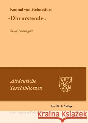 Diu Urstende: Studienausgabe Konrad Von Heimesfurt 9783484202061 Max Niemeyer Verlag