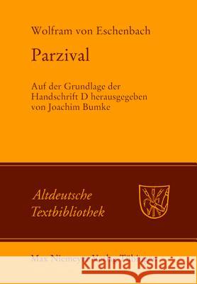 Parzival Wolfram Von Eschenbach, Joachim Bumke 9783484212190 de Gruyter