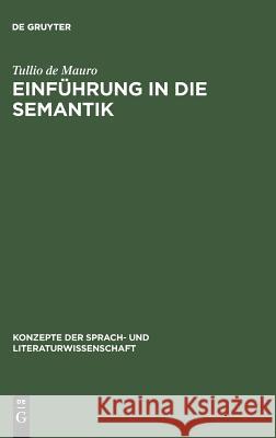 Einführung in die Semantik Mauro, Tullio De 9783484220270 Max Niemeyer Verlag