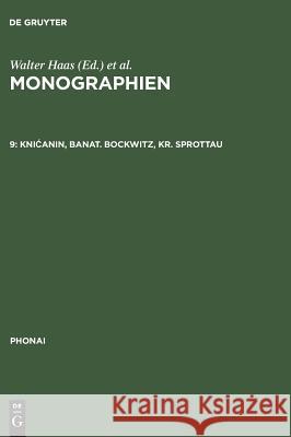Monographien, 9, Knicanin, Banat. Bockwitz, Kr. Sprottau Grubačic, Emilija 9783484230057 Max Niemeyer Verlag