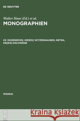 Monographien, 23, Dudenrode, Kr[eis] Witzenhausen, Netra, Kr[eis] Eschwege Guentherodt, Ingrid 9783484230279 Max Niemeyer Verlag