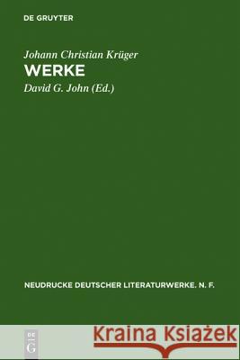 Werke Johann Christian Kruger Johann Christian K Johann Christian Kreuger 9783484280373 Max Niemeyer Verlag