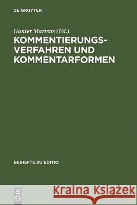 Kommentierungsverfahren und Kommentarformen Martens, Gunter 9783484295056 Max Niemeyer Verlag