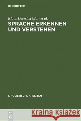 Sprache erkennen und verstehen Detering, Klaus 9783484301191 Max Niemeyer Verlag
